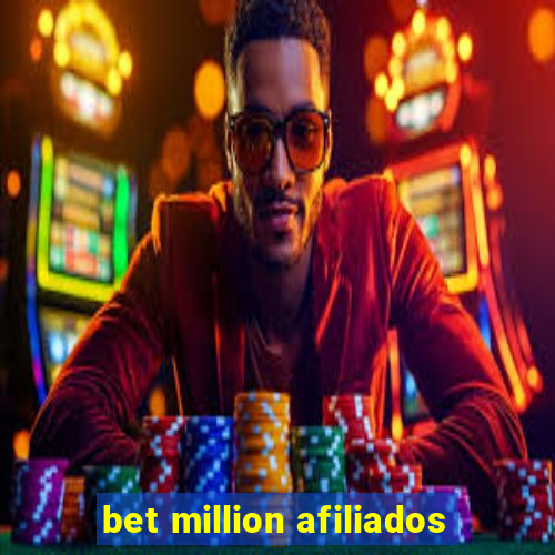 bet million afiliados